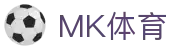 MK体育(中国)官方网站首页 - 官方中文主页